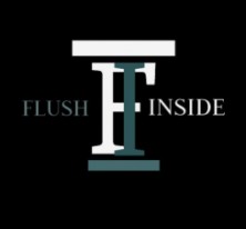 Flush Inside