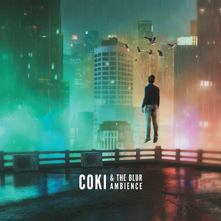 COKI & The Blur Ambience