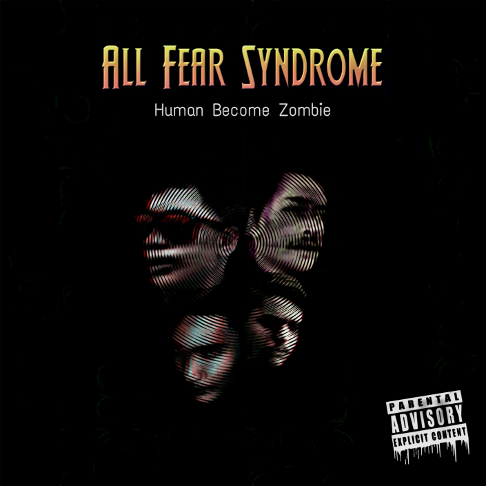 All Fear Syndrome