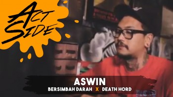 Aswin (Bersimbah Darah x Death Hord)