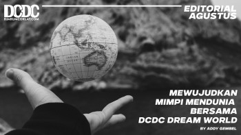 Mewujudkan Mimpi Mendunia Bersama DCDC Dream World
